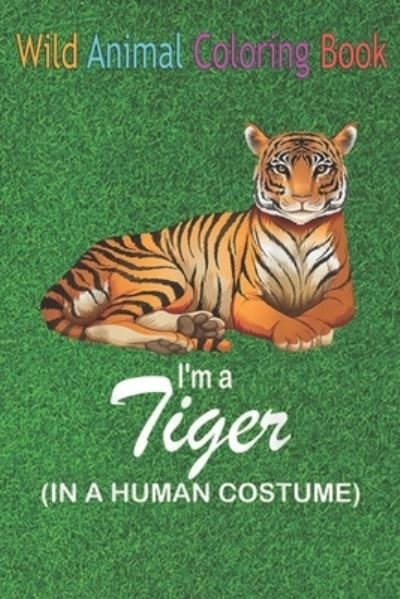 Cover for Green Forest · Wild Animal Coloring Book (Paperback Book) (2020)