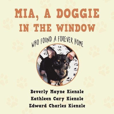 Cover for Beverly Mayne Kienzle · Mia, a Doggie in the Window (Book) (2025)