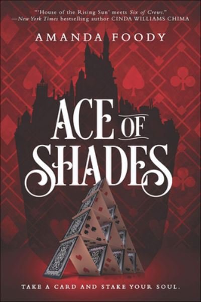 Cover for Amanda Foody · Ace of Shades (Hardcover Book) (2021)