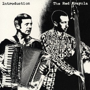 Introduction - The Red Krayola - 音乐 - P-VINE RECORDS CO. - 4995879237694 - 2006年4月21日