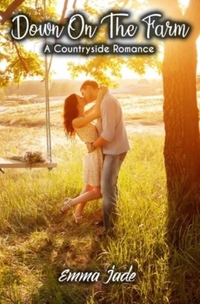 Cover for Emma Jade · Down on the Farm (Paperback Book) (2019)