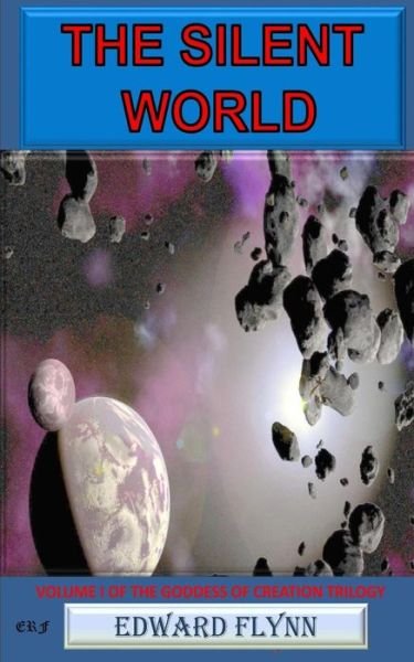 Cover for Edward Flynn · The Silent World (Paperback Book) (2018)