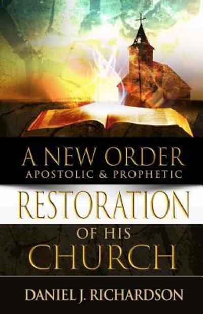 Cover for Daniel J. Richardson · A New Order (Paperback Book) (2017)