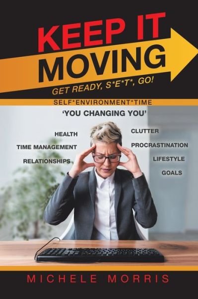 Cover for Michele Morris · Keep It Moving (Paperback Book) (2021)