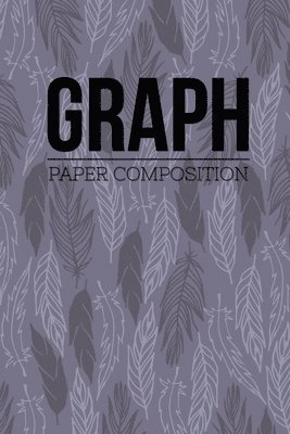 Cover for Soul Linker Books Publishing · Graph Paper Composition (Paperback Book) (2019)