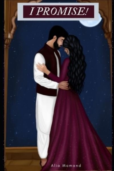 Cover for Alia Momand · I promise! (Paperback Book) (2020)