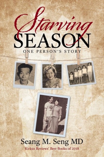 Cover for Seang M Seng · Starving Season (Paperback Book) (2017)