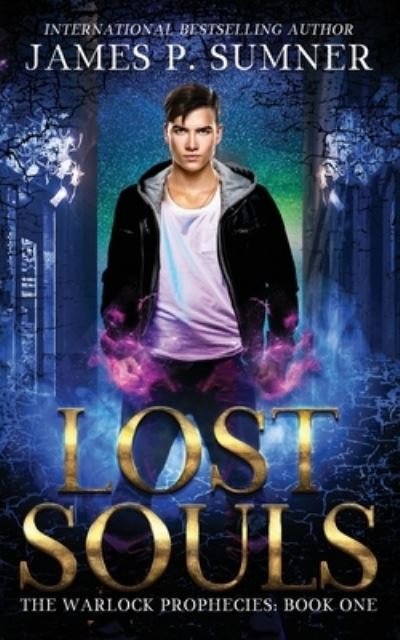 Cover for James P Sumner · Lost Souls (Paperback Book) (2018)