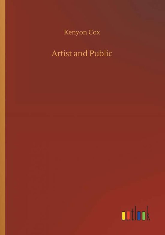 Cover for Cox · Artist and Public (Book) (2018)