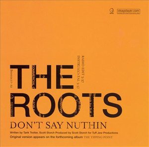 Cover for Roots · Don'T Say Nuthin (CD)