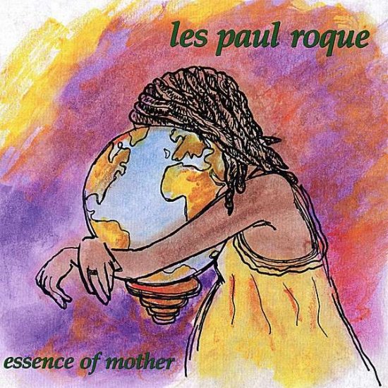 Cover for Les Paul Roque · Essence of Mother (CD) (2008)