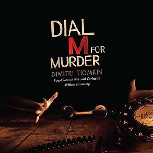 Dial 'm' For Murder - William Stromberg - 音乐 - INTRADA - 0720258715708 - 2019年12月27日