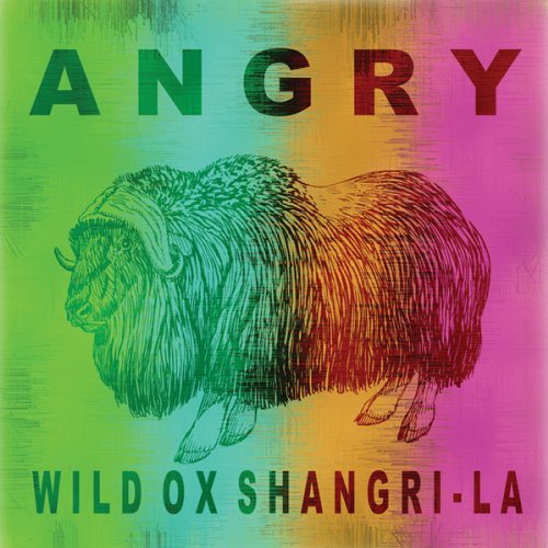 Cover for Angry · Wild Ox Shangri-La (CD) [Digipak] (2012)