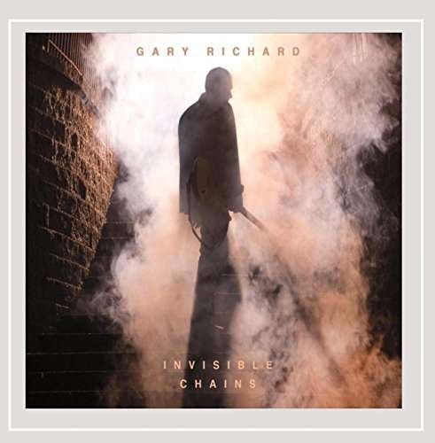 Invisible Chains - Gary Richard - 音乐 - Tone Star Records - 0888295401708 - 2016年2月17日