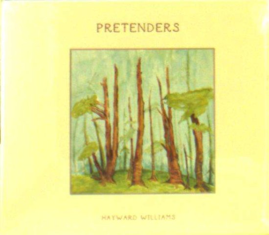 Cover for Hayward Williams · Pretenders (CD) (2017)