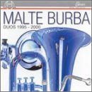 Duos 1995-2000 - Malte Burba - 音乐 - THOR - 4003913124708 - 2003年4月22日