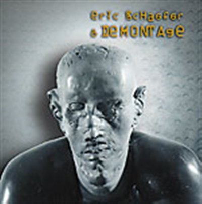 Eric Schaefer & Demontage - Eric Schaefer & Demontage - 音乐 -  - 4013205011708 - 2016年2月25日