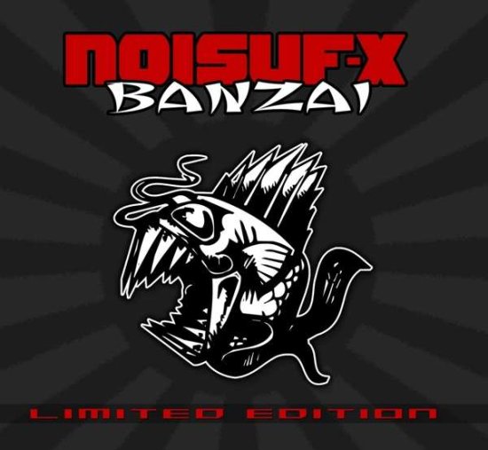 Cover for Noisuf-X · Banzai (CD) [Limited edition] (2017)