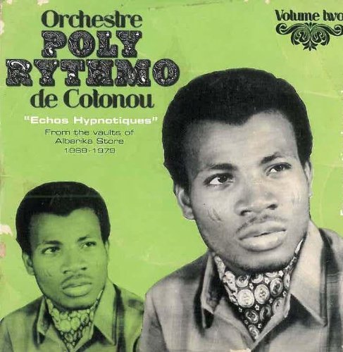 Cover for Orchestre Poly-Rythmo De Cotonou · Vol. 2: Echos Hypnotiques (CD) (2009)