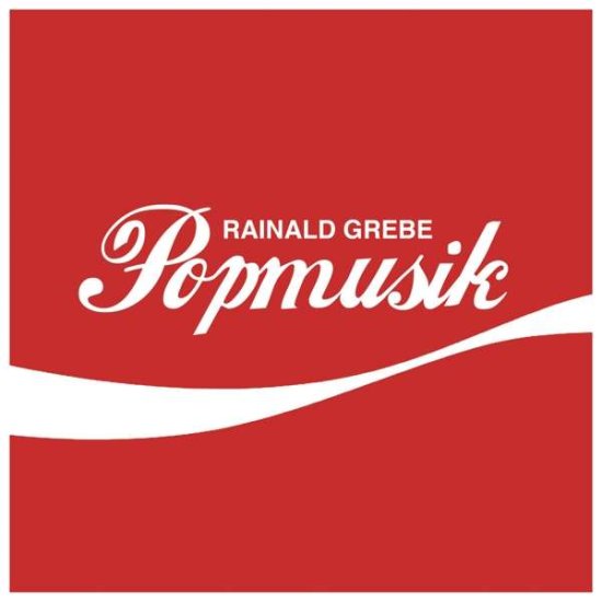Cover for Rainald Grebe · Popmusik (CD) (2021)