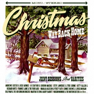 Cover for (Various Artists) · Christmas . Way Back Home (CD) [Japan Import edition] (2017)