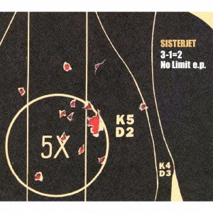 Cover for Sister Jet · 3-1=2 No Limit E.p. (CD) [Japan Import edition] (2013)