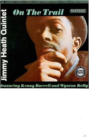 Cover for Jimmy Heath Quintet · On Trail (CD) [Remastered edition] (1997)