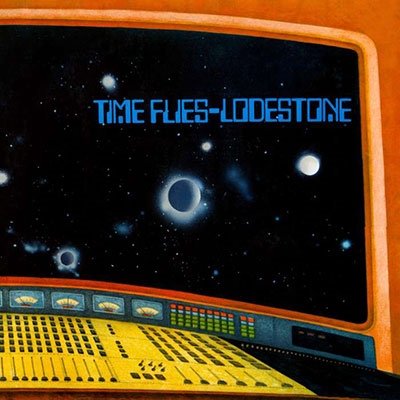 Cover for Lodestone · Time Flies (CD) [Remastered edition] (2022)