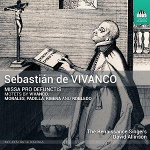 Cover for The Renaissance Singers · Sebastián De Vivanco: Missa Pro Defunctis; Motets (CD) (2026)