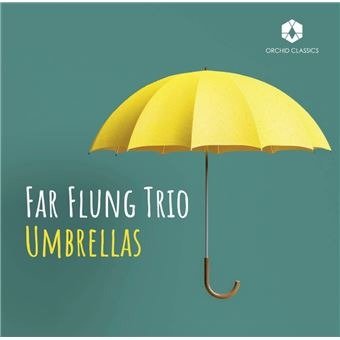 Cover for Far Flung Trio · Far Flung Trio Umbrellas (CD) (2025)