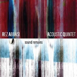 Cover for Rez Abbasi · Sound Remains (LP) (2026)