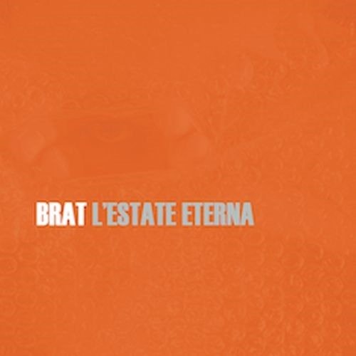 Cover for Brat · L'Estate Eterna (CD) (2024)
