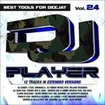 Dj Player Vol.24 - Compilation - 音乐 - Disco Planet - 8019991880708 - 2016年11月11日