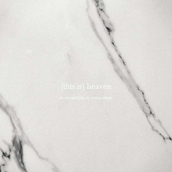 Cover for Young Culture · (This Is) Heaven (CD) [EP edition] (2019)