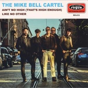 Cover for Mike Bell Cartel Bell · Ain't No High (that's High Enough) (LP) (2024)