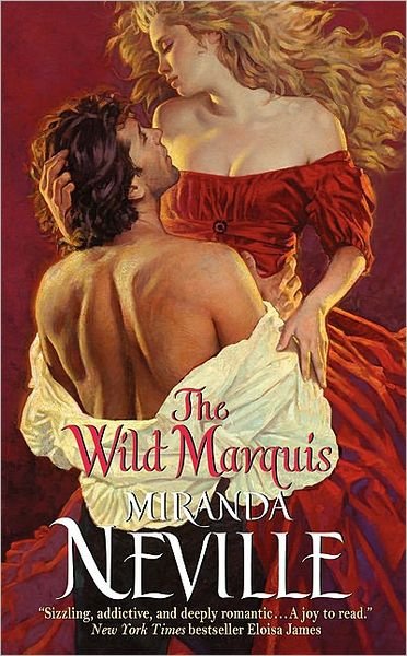 Cover for Miranda Neville · The Wild Marquis - The Burgundy Club (Paperback Book) (2010)