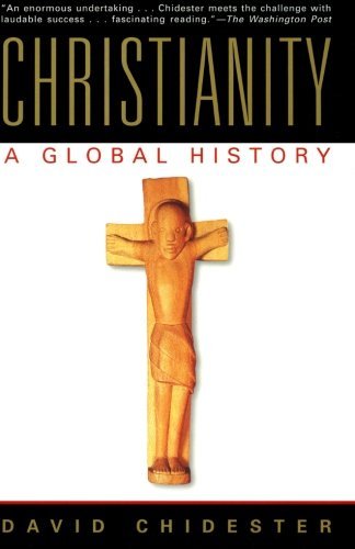 Cover for David Chidester · Christianity: A Global History (Paperback Book) [Reprint edition] (2001)