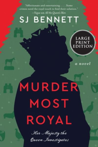 Cover for S. J. Bennett · Murder Most Royal (Book) (2023)