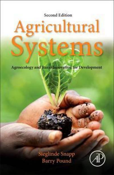 Cover for Sieglinde Snapp · Agricultural Systems: Agroecology and Rural Innovation for Development: Agroecology and Rural Innovation for Development (Hardcover Book) (2017)