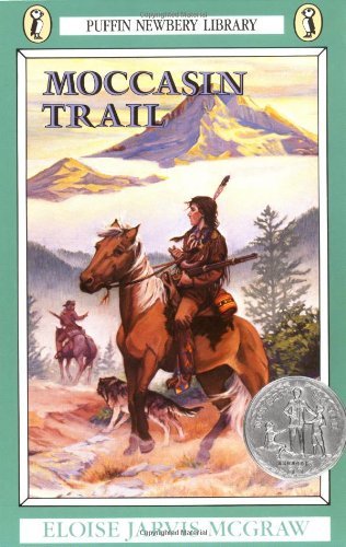 Cover for Eloise Jarvis Mcgraw · Moccasin Trail (Puffin Newberry Library) (Paperback Book) [Reprint edition] (1986)