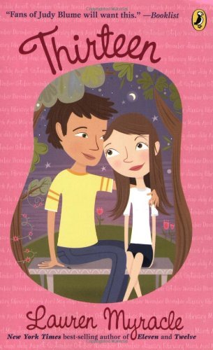 Cover for Lauren Myracle · Thirteen (The Winnie Years) (Paperback Book) [Reprint edition] (2009)