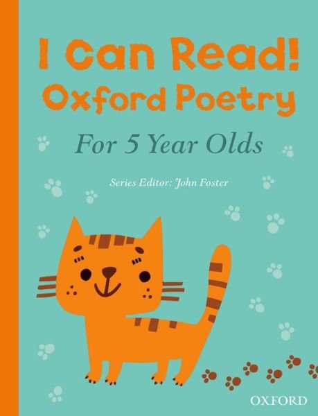 Cover for Foster, John (Ed) · I Can Read! Oxford Poetry for 5 Year Olds (Paperback Book) (2016)