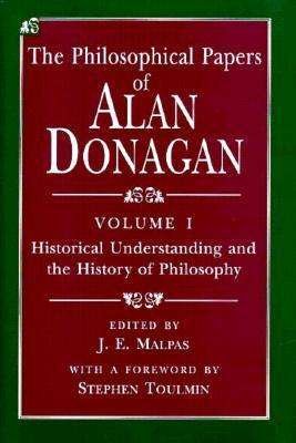 Cover for Alan Donagan · The Philosophical Papers of Alan Donagan (Historical Understanding and the History of Philosophy) (Hardcover Book) (1995)