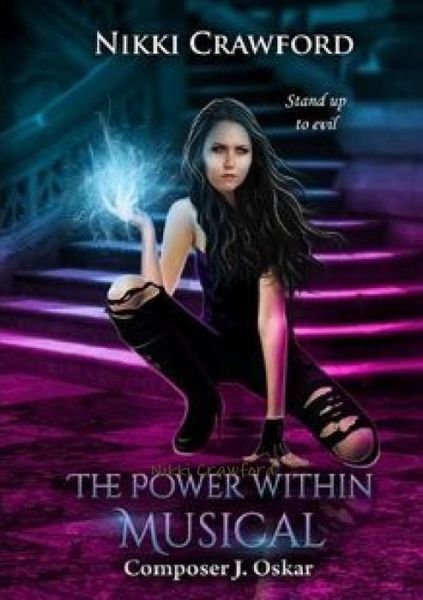 The Power Within - Nikki Crawford - 图书 - Lulu.com - 9780244636708 - 2017年10月1日