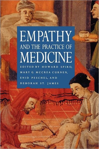 Cover for Howard Spiro · Empathy and the Practice of Medicine: Beyond Pills and the Scalpel (Paperback Book) (1996)