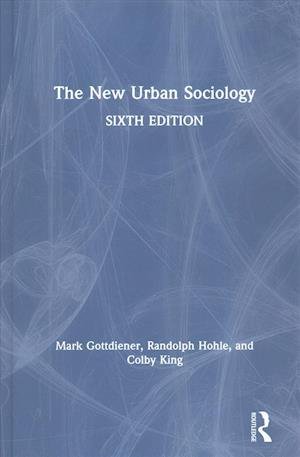 Cover for Mark Gottdiener · The New Urban Sociology (Hardcover Book) (2019)