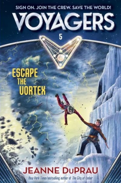 Cover for Jeanne DuPrau · Voyagers Escape The Vortex (Book 5) (Hardcover Book) (2016)