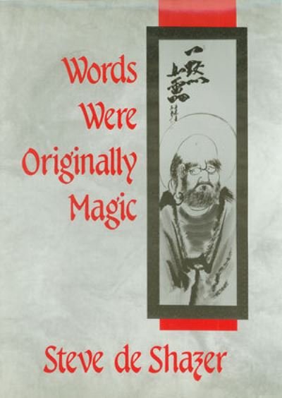 Cover for Steve De Shazer · Words Were Originally Magic (Paperback Book) (1994)
