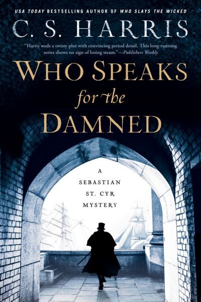Cover for C. S. Harris · Who Speaks for the Damned (Paperback Book) (2021)