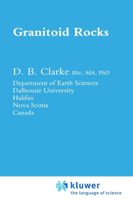 Cover for D.B. Clarke · Granitoid Rocks (Hardcover Book) [1992 edition] (1992)